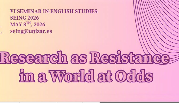 [AELFE] CPF: 6th Seminar in English Studies (SEING 2026) – Universidad de Zaragoza, 8th May 2026