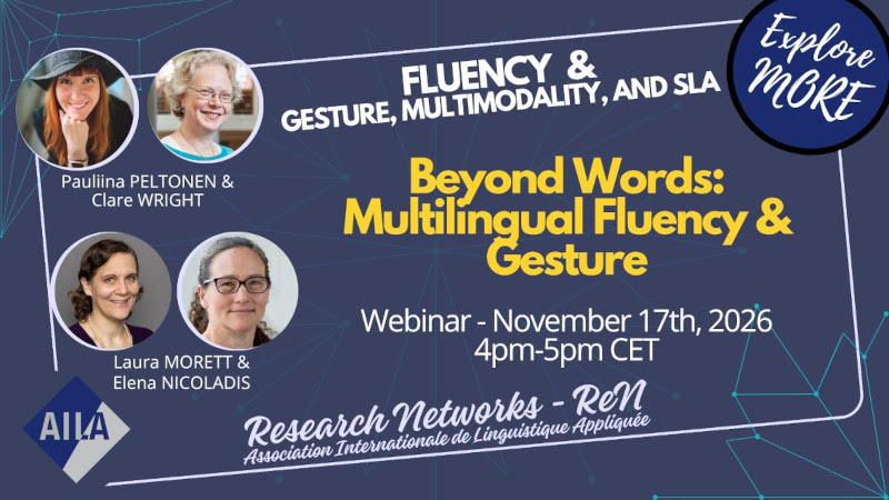 AILA ReN webinar – November 17th, 2026 4pm-5pm CET | Beyond words: Multilingual fluency and gesture